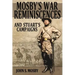 Mosby's War Reminiscences: And Stuart's Campaigns