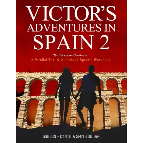 VIctor's Adventures in Spain 2: The Adventure Continues
