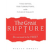 The Great Rupture: Three Empires, Four Turning Points, and the Future of Humanity