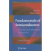Fundamentals of Semiconductors: Physics and Materials Properties