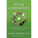 Living Community: Thirty Think Pieces for Moving from Dreams to Reality