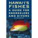 Hawaii's Fishes