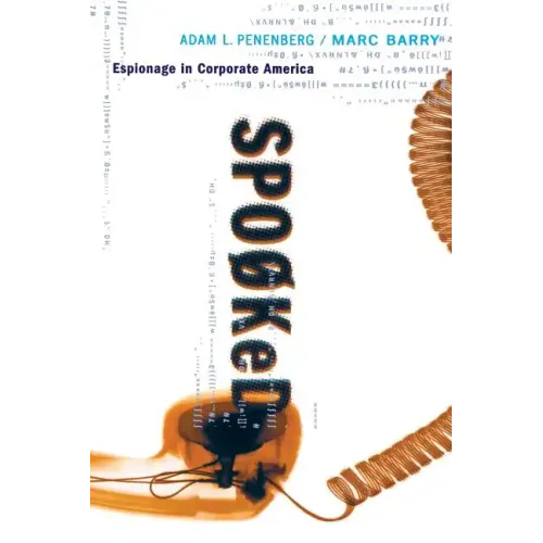 Spooked: Espionage in Corporate America