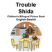 English-Swahili Trouble/Shida Children's Bilingual Picture Book