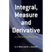 Integral, Measure and Derivative: A Unified Approach