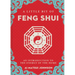 A Little Bit of Feng Shui: An Introduction to the Energy of the Home
