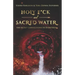 Holy F*ck and Sacred Water: The Secret Connections to Everything