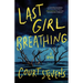 Last Girl Breathing