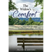 The Widows Comfort: Navigating The Loss Of Life's Most Treasured Relationship: Navigating The Loss Of Life's Most Treasured Relationship