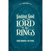 Finding God in the Lord of the Rings