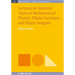Lectures on Selected Topics in Mathematical Physics: Elliptic Functions and Elliptic Integrals
