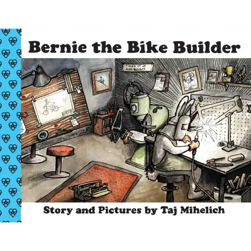 Bernie the Bike Builder