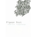 Pigeon Post