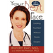 Your Best Face Without Surgery