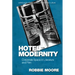 Hotel Modernity: Corporate Space in Literature and Film
