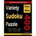 Variety Sudoku Puzzle: 400 Easy to Hard Puzzles (Sudoku, Sudoku X, Jigsaw Sudoku, Hyper Sudoku)