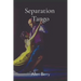 Separation Tango