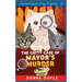 The Catty Case of Mayor's Murder