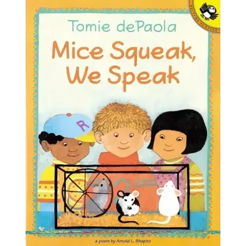 Mice Squeak, We Speak