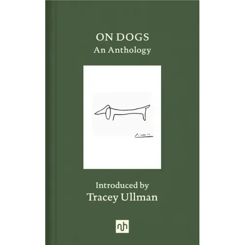 On Dogs: An Anthology
