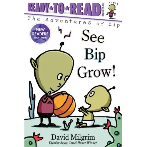 See Bip Grow!: Ready-To-Read Ready-To-Go!