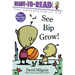 See Bip Grow!: Ready-To-Read Ready-To-Go!
