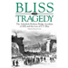 Bliss and Tragedy: The Ashtabula Railway-Bridge Accident of 1876 and the Loss of P.P. Bliss