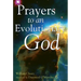 Prayers to an Evolutionary God