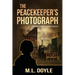The Peacekeeper's Photograph: A Master Sergeant Lauren Harper Mystery