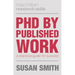 PhD by Published Work: A Practical Guide for Success