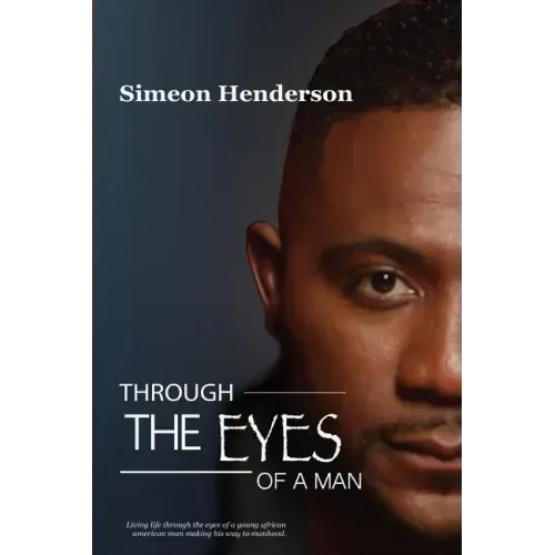 Through The Eyes of A Man