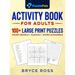 Activity Book for Adults: 100+ Large Print Sudoku, Word Search, and Word Scramble Puzzles