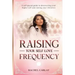 Raising Your Self-Love Frequency