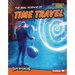 The Real Science of Time Travel