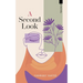 A Second Look