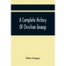 A Complete History Of Christian Gnaegi, And A Complete Family Resgister Of His Lineal Descendants, And Those Related To Him By Intermarriage, From The