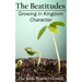 The Beatitudes: Growing in Kingdom Character