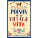 Poison at the Village Show