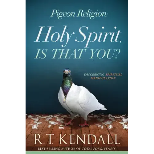Pigeon Religion: Holy Spirit, Is That You?