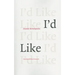 I'd Like