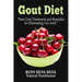 Gout Diet: New Gout Treatments and Remedies for Eliminating Uric Acid