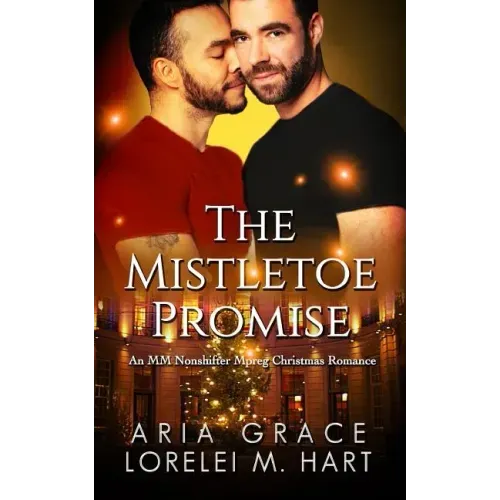 The Mistletoe Promise: An MM Nonshifter Mpreg Christmas Romance