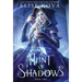A Hunt of Shadows