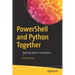 Powershell and Python Together: Targeting Digital Investigations