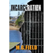 Incarceration