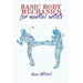 Basic Body Mechanics for Martial Artists