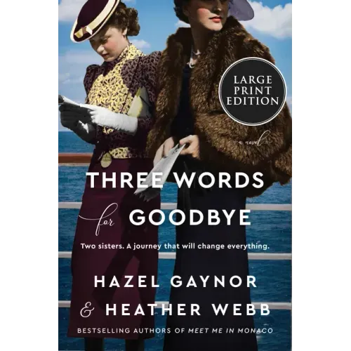 Three Words for Goodbye
