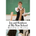 Joy and Kindness at My New School
