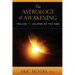 The Astrology of Awakening