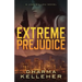 Extreme Prejudice: A Jinx Ballou Novel